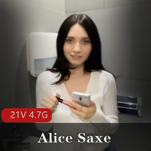 P站女神AliceSaxe经典作品合集,21部视频总4.7G,双马尾服装身材超美,观看下载